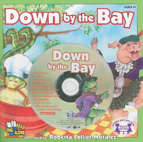 Down by the Bay (Read and Sing Along) (9781599225050) by Roberta Collier-Morales