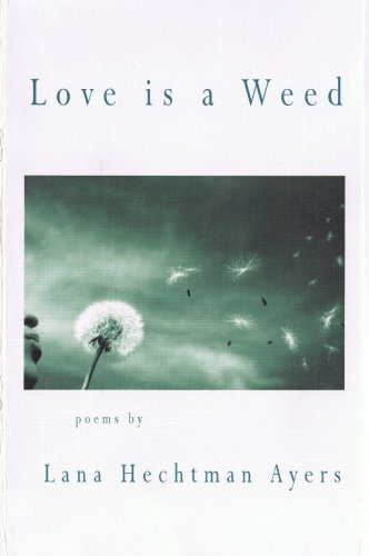 9781599240930: Love is a Weed