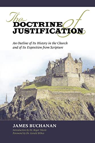 9781599250731: The Doctrine of Justification