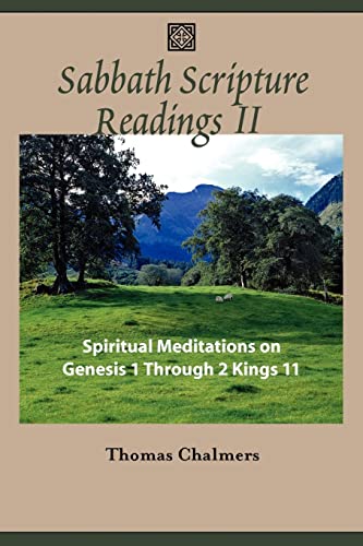 SABBATH SCRIPTURE READINGS II - Spiritual Meditations from the Old Testament.