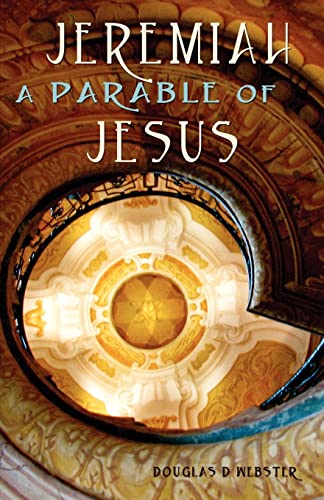 Beispielbild fr Jeremiah: A Parable of Jesus zum Verkauf von BooksRun