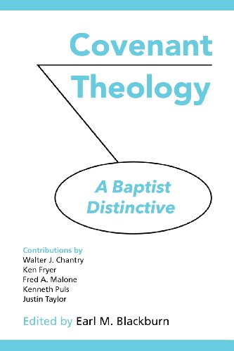 Beispielbild fr Covenant Theology: A Baptist Distinctive zum Verkauf von GF Books, Inc.