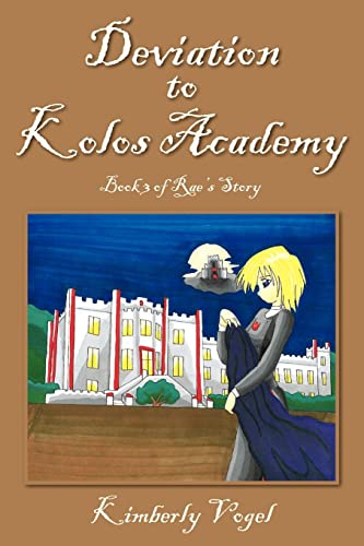 Stock image for Deviation to Kolos Academy for sale by Lucky's Textbooks