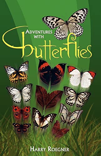 9781599260600: Adventures with Butterflies