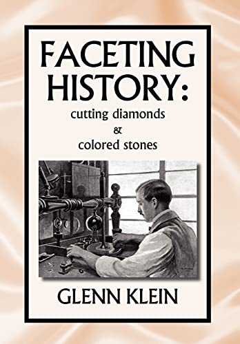 9781599260839: faceting history: cutting diamonds