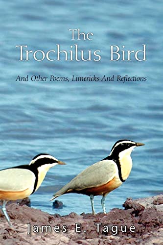 The Trochilus Bird - Tague, James E.