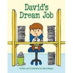 David's Dream Job (9781599264639) by Morgan, Chris
