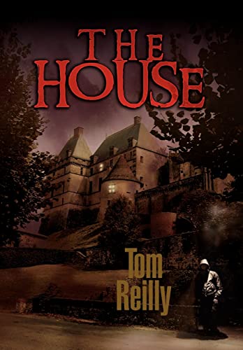 The House (9781599264776) by Reilly, Tom