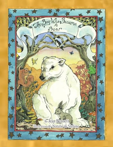 Stock image for The Boy Who Became a Bear for sale by Book Grove, RMABA