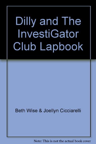 Stock image for Dilly and The InvestiGator Club Lapbook for sale by -OnTimeBooks-