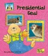 Stock image for Presidential Seal (Critter Chronicles) for sale by Project HOME Books