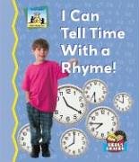 Imagen de archivo de I Can Tell Time With a Rhyme! (Math Made Fun) a la venta por HPB Inc.