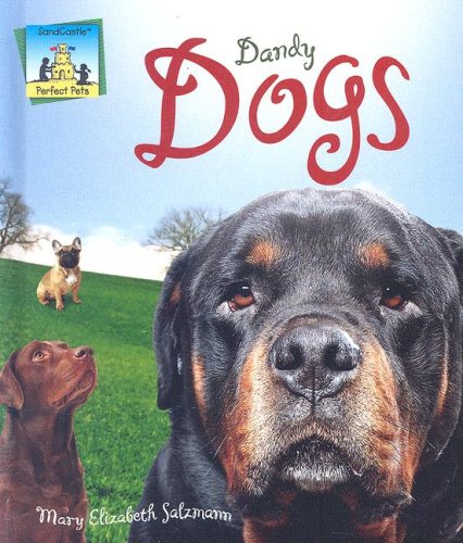 Beispielbild fr Dandy Dogs (Perfect Pets) zum Verkauf von HPB-Red