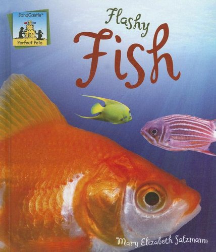 Beispielbild fr Flashy Fish zum Verkauf von Better World Books