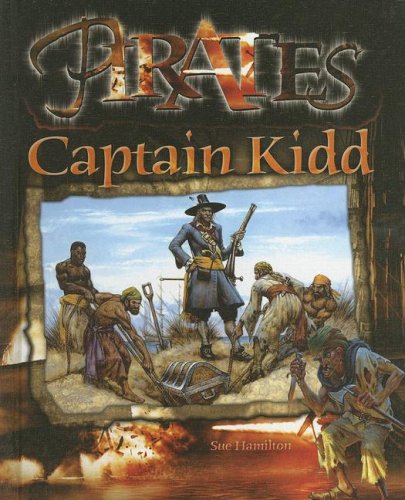 Stock image for Captain Kidd (Pirates!) for sale by SecondSale