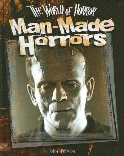 9781599287690: Man-made Horrors (World of Horror)