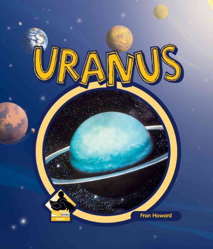 Uranus (Planets) (9781599288291) by Howard, Fran