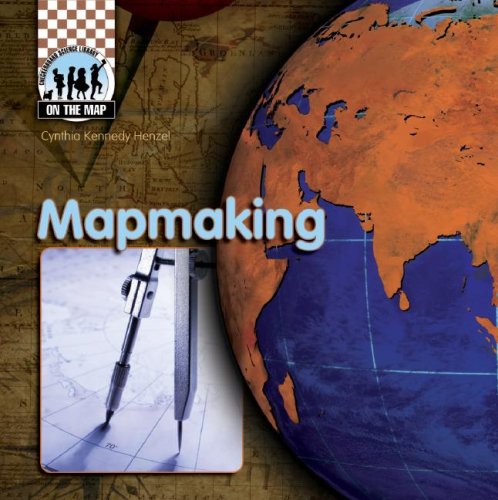 9781599289502: Mapmaking (On the Map)