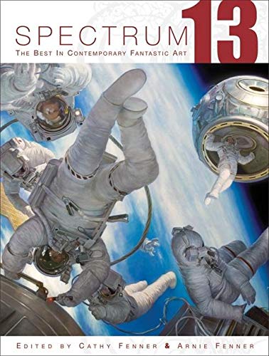 9781599290010: Spectrum 13: The Best in Contemporary Fantastic Art