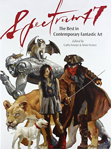 Imagen de archivo de Spectrum 17: The Best in Contemporary Fantastic Art a la venta por Dream Books Co.