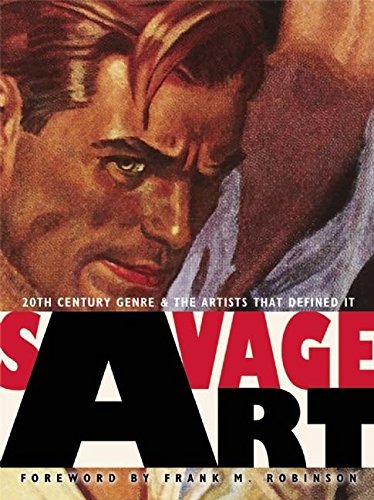 Imagen de archivo de Savage Art: 20th Century Genre and the Artists that Defined It a la venta por HPB-Diamond