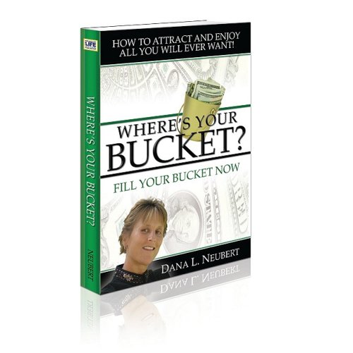 Imagen de archivo de Where's Your Bucket? Fill Your Bucket Now a la venta por Isle of Books