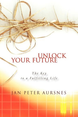 Stock image for Unlock Your Future for sale by Ergodebooks