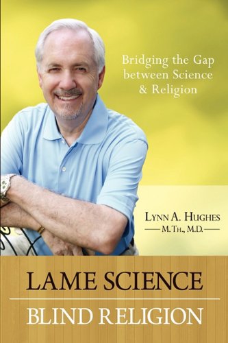 Beispielbild fr Lame Science Blind Religion zum Verkauf von ThriftBooks-Atlanta