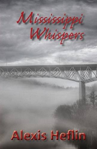 Stock image for Mississippi Whispers for sale by ThriftBooks-Atlanta