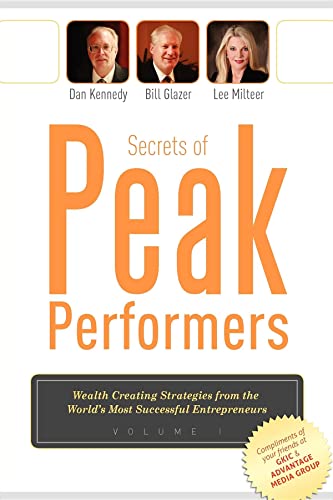 Beispielbild fr Secrets of Peak Performers (Wealth Creating Strategies from the World's Most Successful Entrepreneurs) zum Verkauf von HPB-Ruby