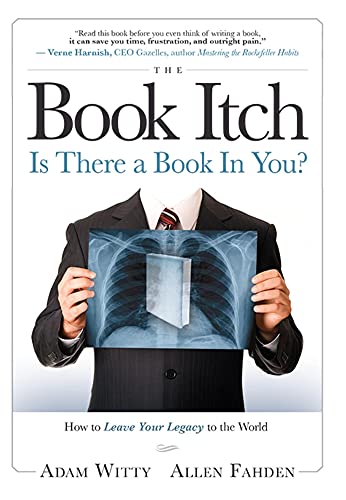 Imagen de archivo de The Book Itch: Is There a Book in You? a la venta por ThriftBooks-Atlanta