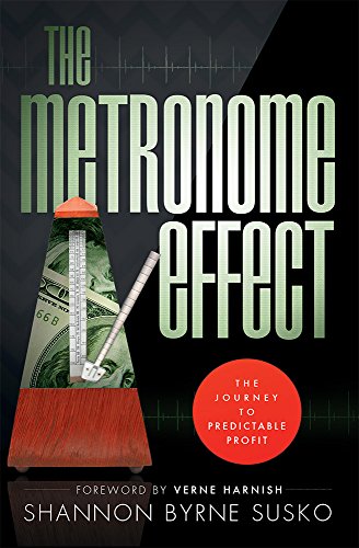Stock image for The Metronome Effect : The Journey to Predictable Profit for sale by Better World Books