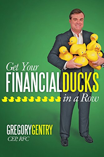 9781599324968: Get Your Financial Ducks in a Row