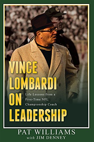 

Vince Lombardi on Leadership: Life Lessons from a Five-Time NFL Championship Coach [Soft Cover ]