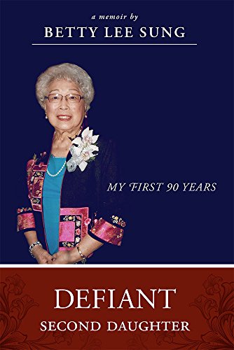 Stock image for Defiant Second Daughter: My First 90 Years for sale by Goodwill Books