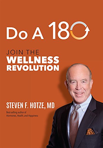 Beispielbild fr Do A 180 : Join the Wellness Revolution zum Verkauf von Better World Books