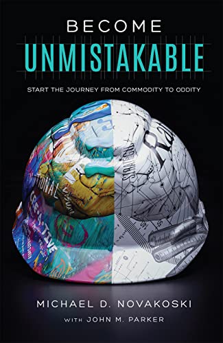 Beispielbild fr Become Unmistakable : Start the Journey from Commodity to Oddity zum Verkauf von Better World Books