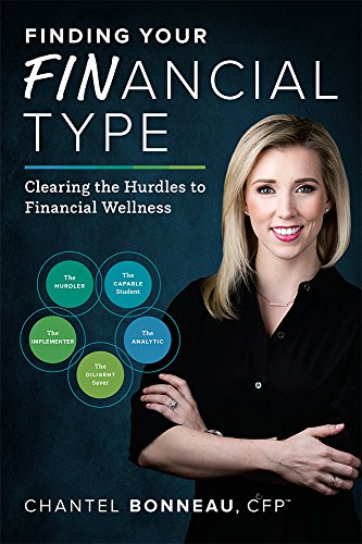Beispielbild fr Finding Your Financial Type: Clearing the Hurdles to Financial Wellness zum Verkauf von HPB-Emerald