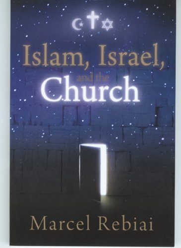 Stock image for Islam, Israel, and the Church for sale by Half Price Books Inc.