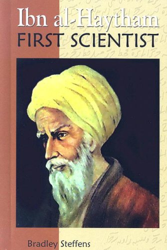 9781599350240: Ibn Al-haytham: First Scientist (Profiles in Science)