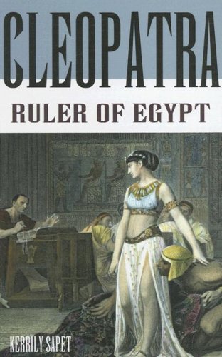 Beispielbild fr Cleopatra: Ruler of Egypt (World Leaders) zum Verkauf von HPB Inc.