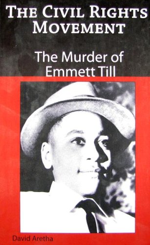 Stock image for The Murder of Emmett Till (The Civil Rights Movement) for sale by Front Cover Books
