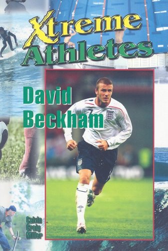 Stock image for David Beckham for sale by Better World Books: West