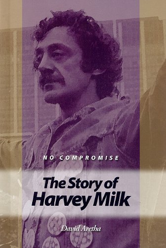 Beispielbild fr No Compromise : The Story of Harvey Milk zum Verkauf von Better World Books: West