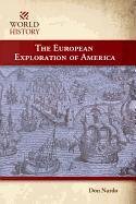 Imagen de archivo de The European Exploration of America a la venta por Better World Books: West