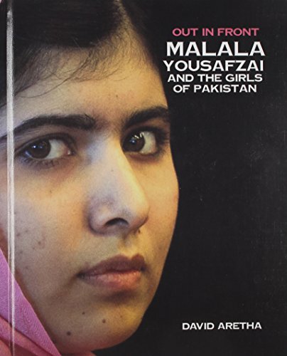 Stock image for Malala Yousafzai and the Girls of Pakistan (Out in Front) for sale by Gulf Coast Books