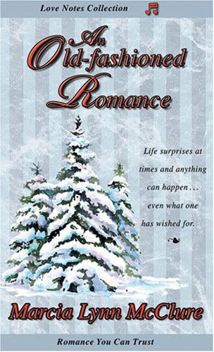 Stock image for A Old-fashioned Romance for sale by -OnTimeBooks-