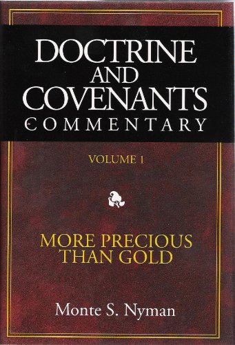 Stock image for Doctrine & Covenants Commentary: More Precious Than Gold for sale by ThriftBooks-Atlanta
