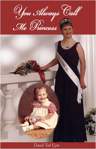 Stock image for You Always Call Me Princess for sale by West Elk Books