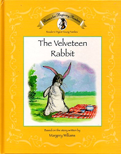 Beispielbild fr The Velveteen Rabbit zum Verkauf von ThriftBooks-Atlanta